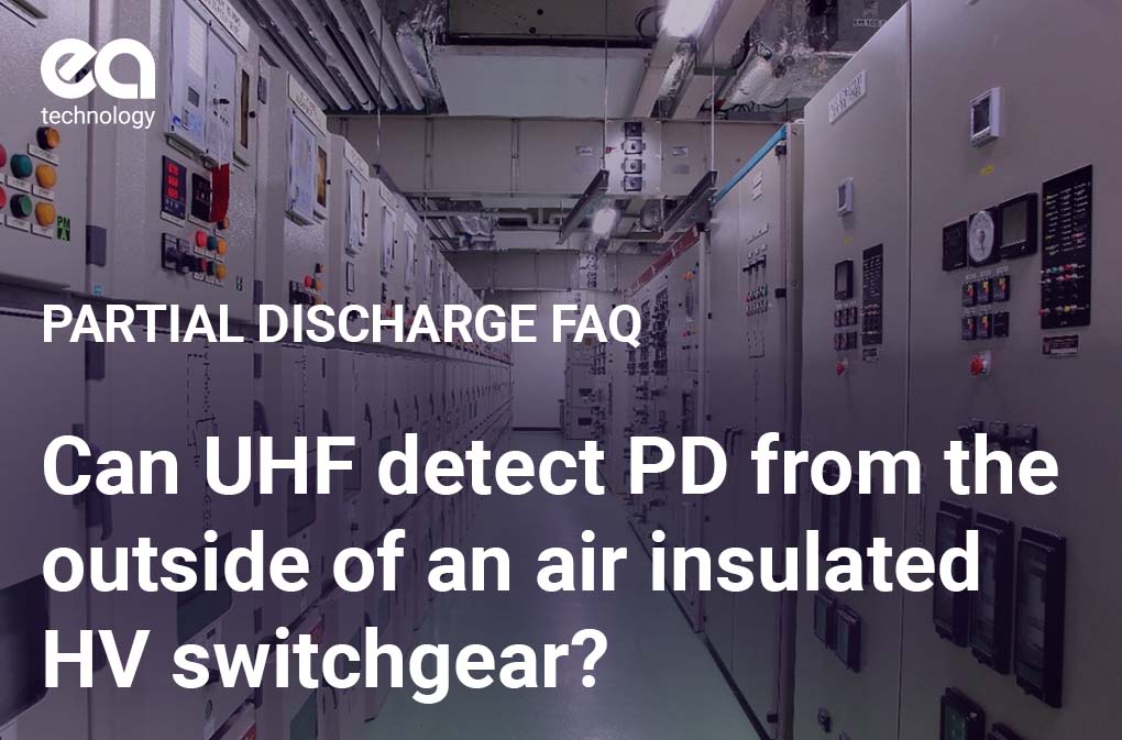 Can UHF detect PD from the outside of an air insulated HV switchgear